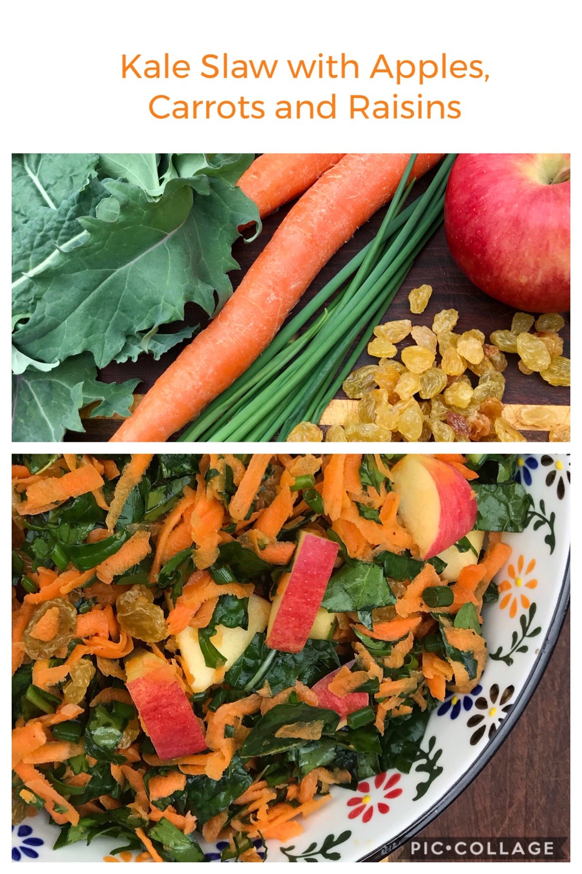 Kale Slaw with Apples, Carrots and Raisins collage